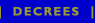 Campaign Decrees